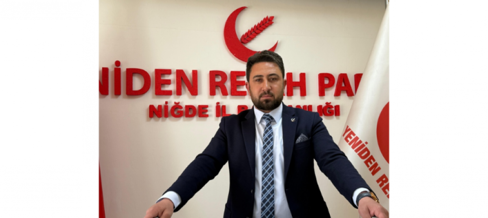 Yeniden Refah Partisi Niğde İl Başkanı Taner Gümüş’ten Zam Tepkisi: “İç Anadolu’da Geçim Dengesi Bozuluyor” - GÜNDEM - İnternetin Ajansı